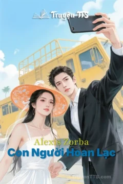 Bìa sách Alexis Zorba - Con Người Hoan Lạc