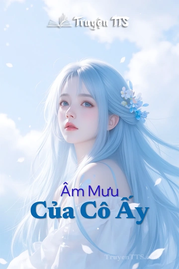 Âm Mưu Của Cô Ấy