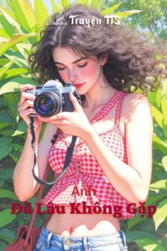 Bìa truyện Anh Đã Lâu Không Gặp! với hình ảnh nhân vật chính