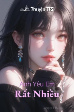 Bìa truyện Anh Yêu Em Rất Nhiều