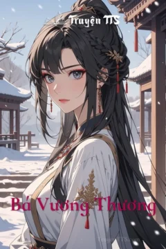 Bá Vương Thương - Cây thương huyền thoại trong truyện kiếm hiệp của Cổ Long