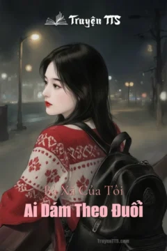 Bìa truyện Ai Dám Theo Đuổi