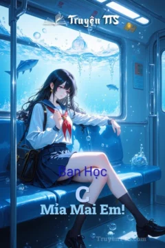 Bìa truyện Bạn Học, C mỉa mai Em! với hình ảnh lãng mạn.