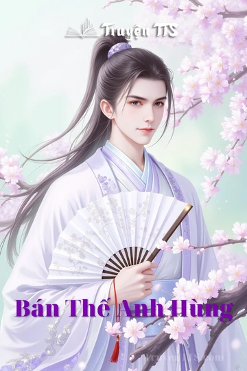 Bán Thế Anh Hùng