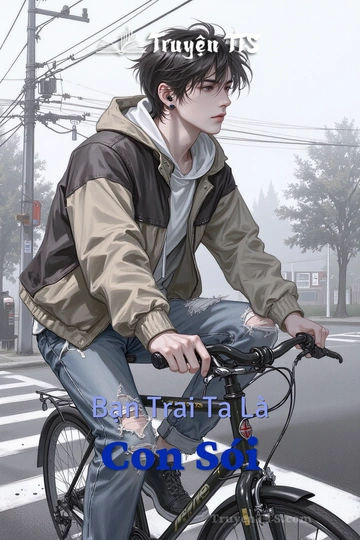 Bạn Trai Ta Là Con Sói