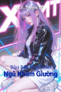 Bảo Bối May Mắn Ngủ Nhầm Giường