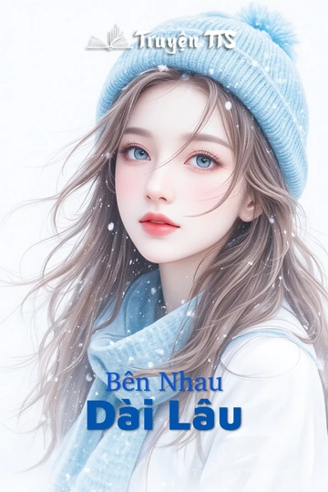 Bên Nhau Dài Lâu