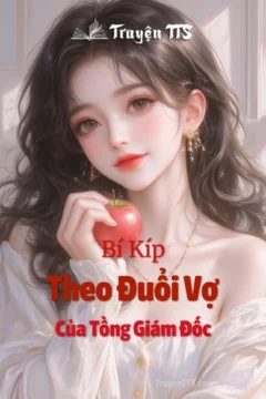 Bìa truyện Theo Đuổi Vợ Của Tồng Giám Đốc