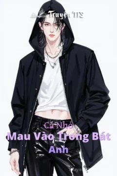 Bìa truyện Cá Nhỏ, Mau Vào Trong Bát Anh với hình ảnh các nhân vật chính.