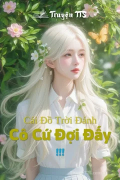 Bìa truyện "Cô Cứ Đợi Đấy !!!" với hình ảnh các nhân vật tuổi teen hiện đại.