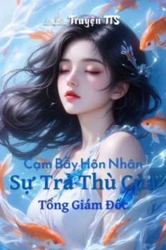 Bìa truyện Sự Trả Thù Của Tổng Giám Đốc với hình ảnh cặp đôi nam nữ trong bối cảnh hiện đại.