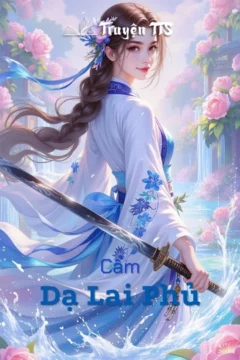 Bìa truyện Cẩm Dạ Lai Phủ với hình ảnh cặp đôi chính.