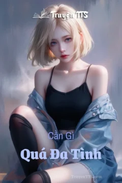 Bìa truyện "Quá Đa Tình" với hình ảnh cặp đôi trẻ tuổi dễ thương.