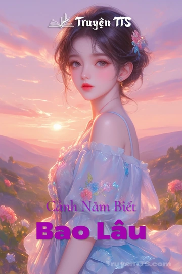 Cảnh Năm Biết Bao Lâu