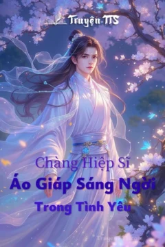 Bìa truyện Chàng Hiệp Sĩ Áo Giáp Sáng Ngời với hình ảnh hiệp sĩ và cô gái