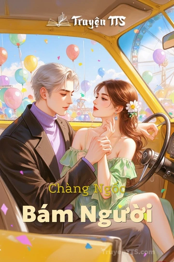 Chàng Ngốc Bám Người