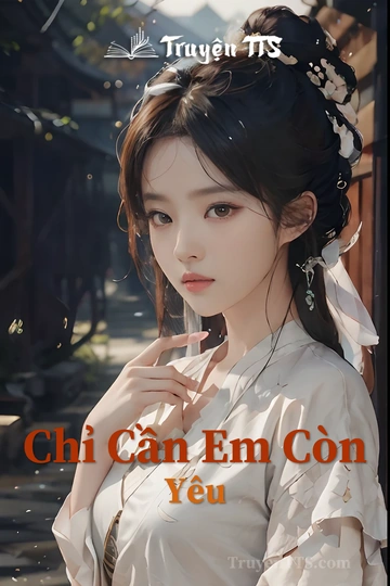Chỉ Cần Em Còn Yêu