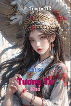 Bìa truyện Chỉ Sợ Tương Tư Khổ
