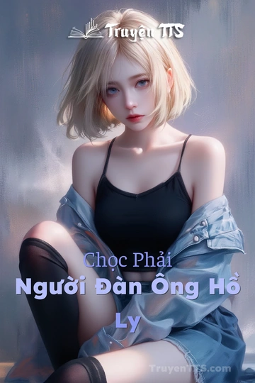 Chọc Phải Người Đàn Ông Hồ Ly