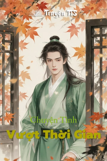 Chuyện Tình Vượt Thời Gian