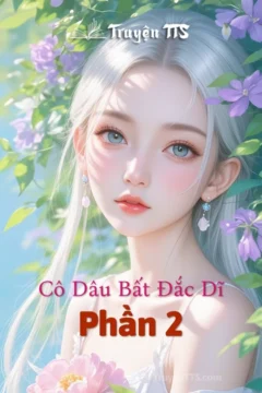Bìa truyện Cô Dâu Bất Đắc Dĩ Phần 2