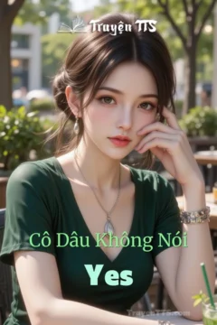 Cô Dâu Không Nói Yes