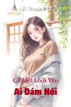 Bìa truyện Ai Dám Nói với hình ảnh cặp đôi hiện đại