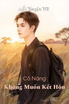 Bìa truyện Cô Nàng Không Muốn Kết Hôn với hình ảnh cặp đôi hạnh phúc.