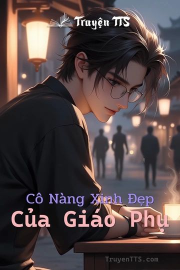 Cô Nàng Xinh Đẹp Của Giáo Phụ