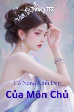 Bìa truyện Cô Nàng Xinh Đẹp Của Môn Chủ