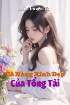 Bìa truyện Của Tổng Tài với hình ảnh cô nàng xinh đẹp và tổng tài.