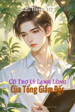 Bìa truyện Cô Trợ Lý Lạnh Lùng Của Tổng Giám Đốc