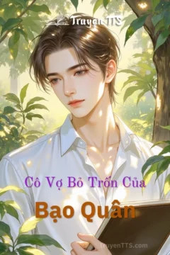 Bạo Quân: Cô Vợ Bỏ Trốn Của Bạo Quân