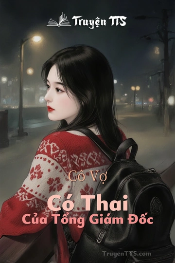 Cô Vợ Có Thai Của Tổng Giám Đốc