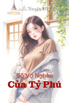 Bìa truyện Cô Vợ Nghèo Của Tỷ Phú