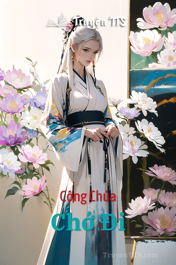Công Chúa Chớ Đi