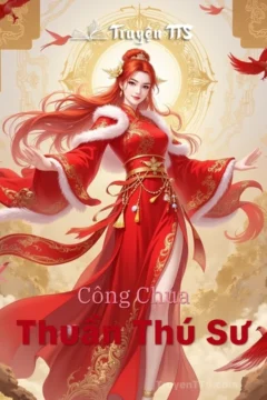 Bìa truyện Công Chúa Thuần Thú Sư với hình ảnh hai nhân vật chính.