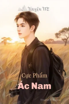 Bìa truyện Cực Phẩm Ác Nam với hình ảnh Lạc Mộ Thiên và Tống Thanh Linh