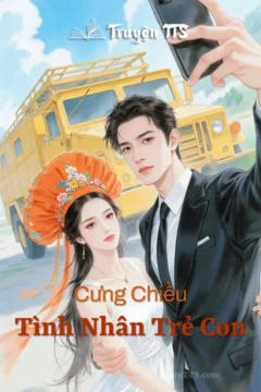 Bìa truyện Cưng Chiều Tình Nhân Trẻ Con