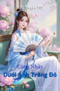 Bìa truyện Cùng Nhảy Dưới Ánh Trăng Đỏ