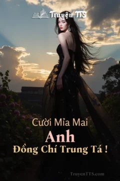 Bìa truyện Cười Mỉa Mai Anh Đồng Chí Trung Tá! với hình ảnh cặp đôi trẻ.