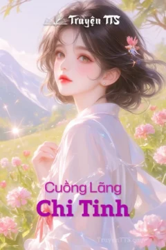 Bìa truyện Cuồng Lãng Chi Tinh
