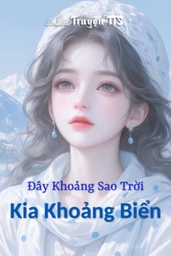 Bìa truyện Đây Khoảng Sao Trời, Kia Khoảng Biển với hình ảnh lãng mạn.