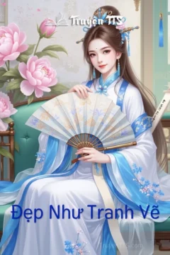 Bìa truyện Đẹp Như Tranh Vẽ với hình ảnh cặp đôi cổ đại lãng mạn.