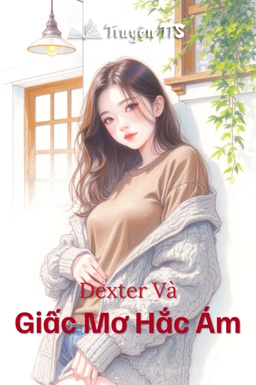 Dexter Và Giấc Mơ Hắc Ám