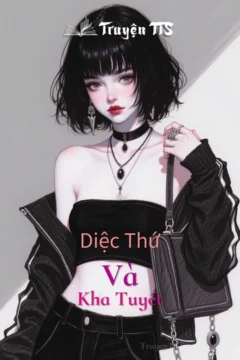 Bìa truyện Diệc Thứ và Kha Tuyết với hình ảnh hai nhân vật chính