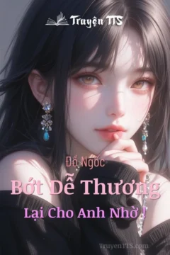Bìa truyện Đồ Ngốc, Bớt Dễ Thương Lại Cho Anh Nhờ! với nhân vật nữ chính Gia Ân.