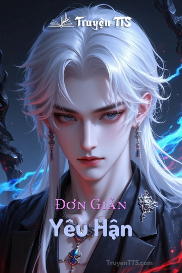 Đơn Giản Yêu Hận