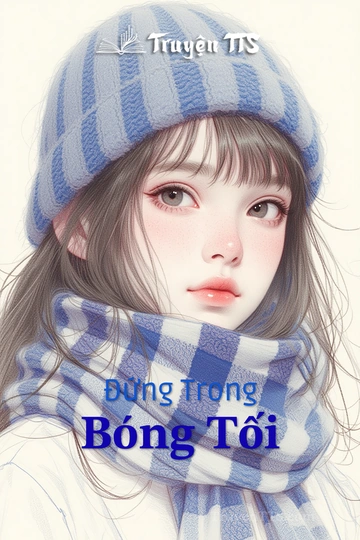 Đứng Trong Bóng Tối