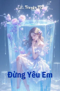 Bìa truyện Đừng Yêu Em với hình ảnh hai nhân vật chính